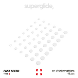 PTFE Type-S (SPEED) set of Universal Dots